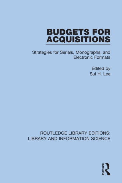 Book cover of: Budgets for Acquisitions. By: Sul H. Lee