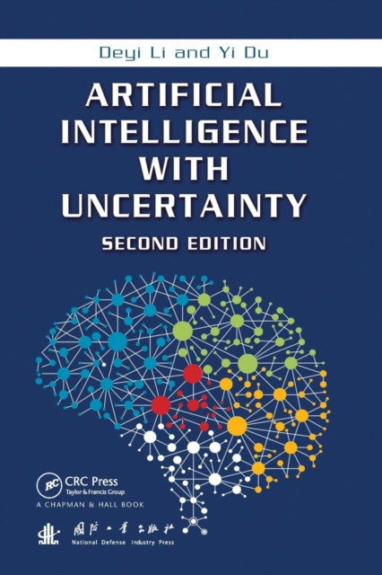 Book cover of: Artificial Intelligence with Uncertainty. By: Deyi Li