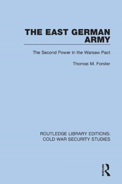 Book cover of: East German Army. By: Thomas M. Forster