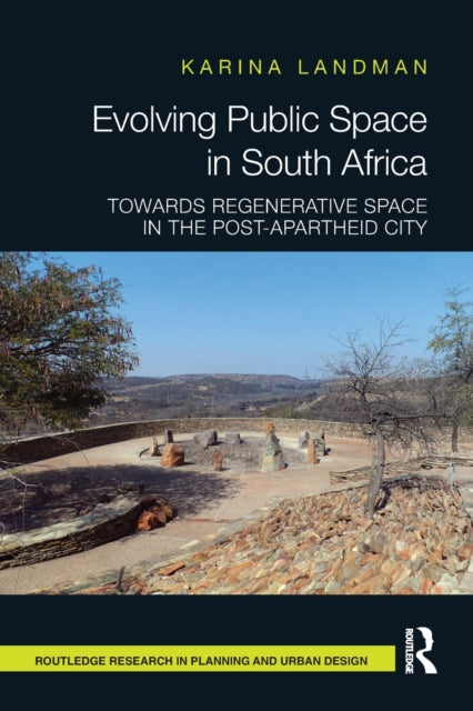 Book cover of: Evolving Public Space in South Africa. By: Karina Landman