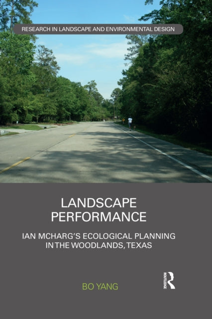 Book cover of: Landscape Performance. By: Bo Yang