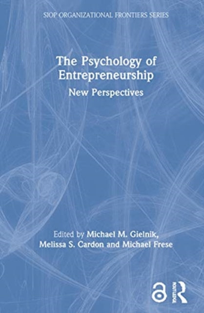 Book cover of: Psychology of Entrepreneurship. By: Michael M. Gielnik