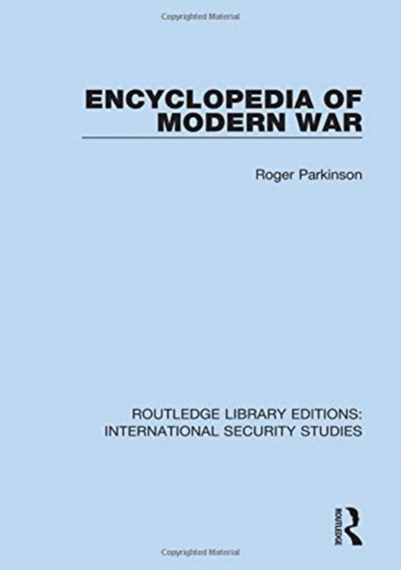 Book cover of: Encyclopedia of Modern War. By: Roger Parkinson