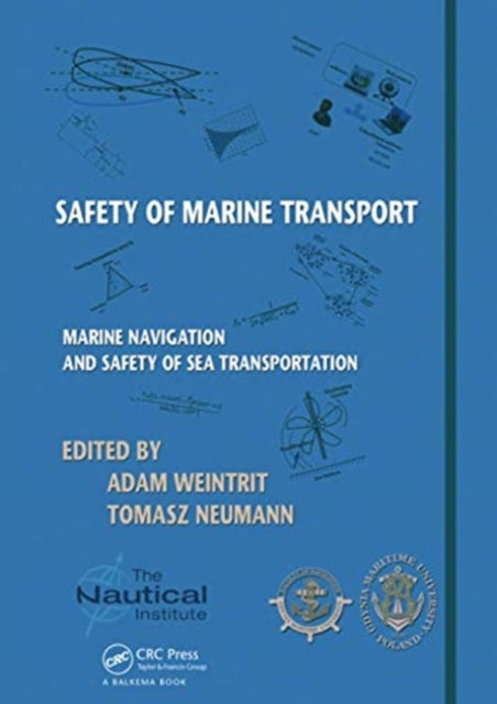 Book cover of: Safety of Marine Transport. By: Adam Weintrit