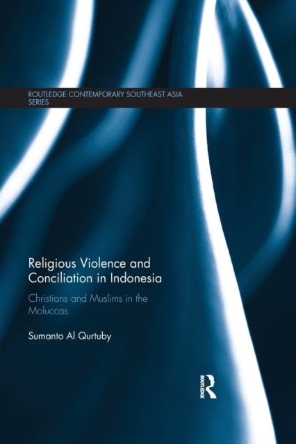 Book cover of: Religious Violence and Conciliation in Indonesia