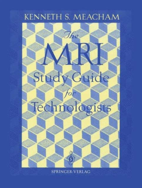 Book cover of: MRI Study Guide for Technologists