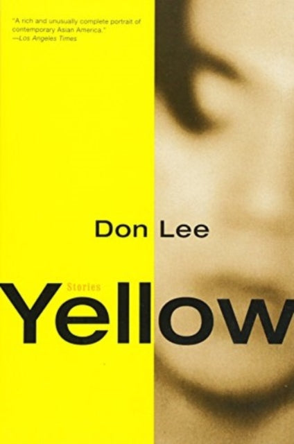 Book cover of: Yellow. By: Don Lee