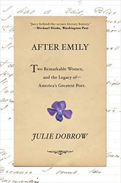 Book cover of: After Emily. By: Julie Dobrow