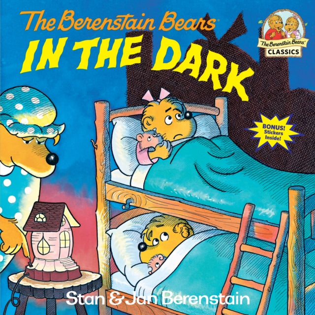 Book cover of: Berenstain Bears in the Dark