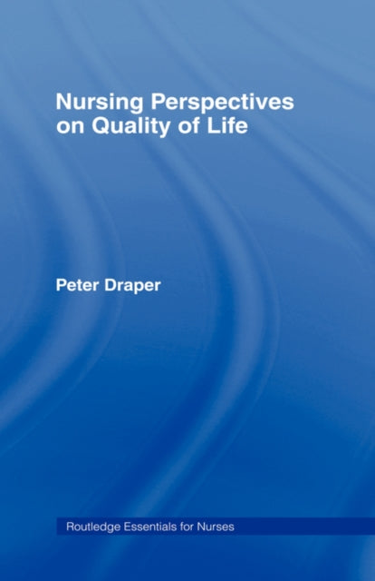 Book cover of: Nursing Perspectives on Quality of Life
