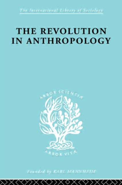 Book cover of: Revolution in Anthropology Ils 69. By: Ian Charles Jarvie