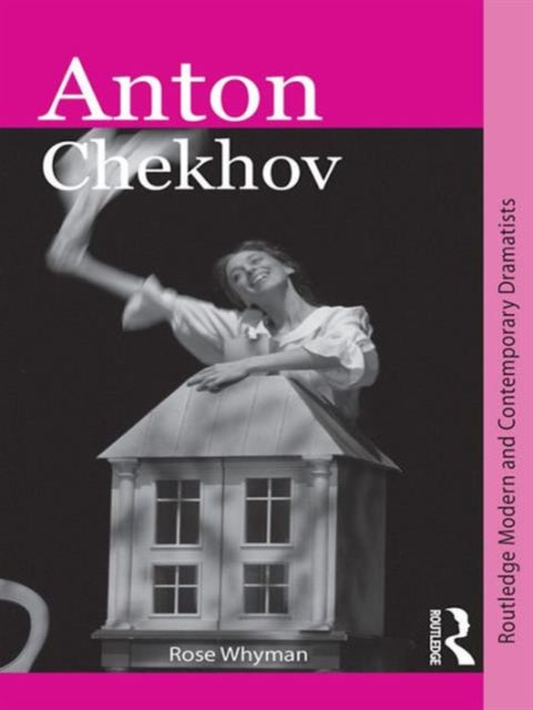 Book cover of: Anton Chekhov. By: Rose Whyman