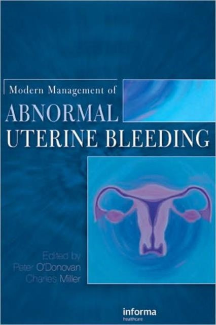 Book cover of: Modern Management of Abnormal Uterine Bleeding
