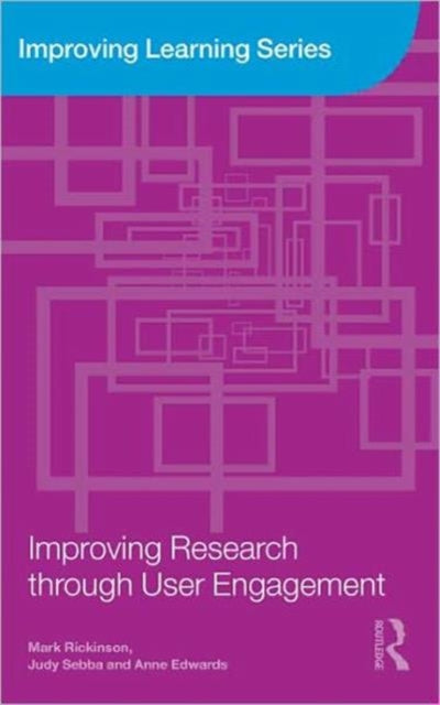 Book cover of: Improving Research through User Engagement. By: Mark Rickinson