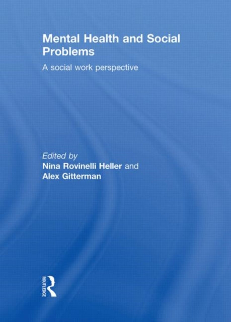 Book cover of: Mental Health and Social Problems. By: Nina Rovinelli Heller