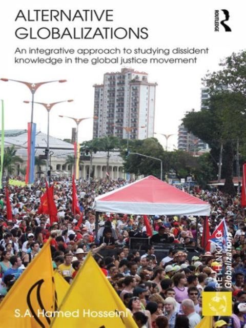 Book cover of: Alternative Globalizations. By: S. A. Hamed Hosseini