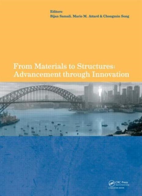 Book cover of: From Materials to Structures: Advancement through Innovation. By: Bijan Samali