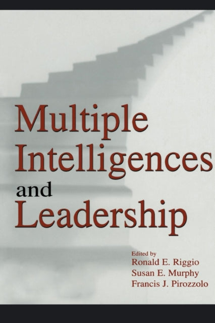 Book cover of: Multiple Intelligences and Leadership. By: Ronald E. Riggio