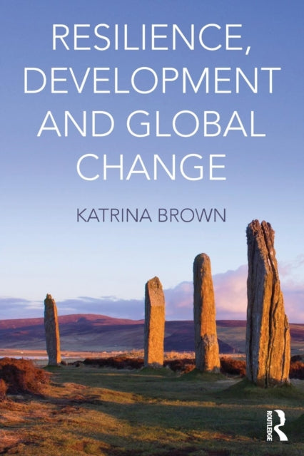 Book cover of: Resilience, Development and Global Change