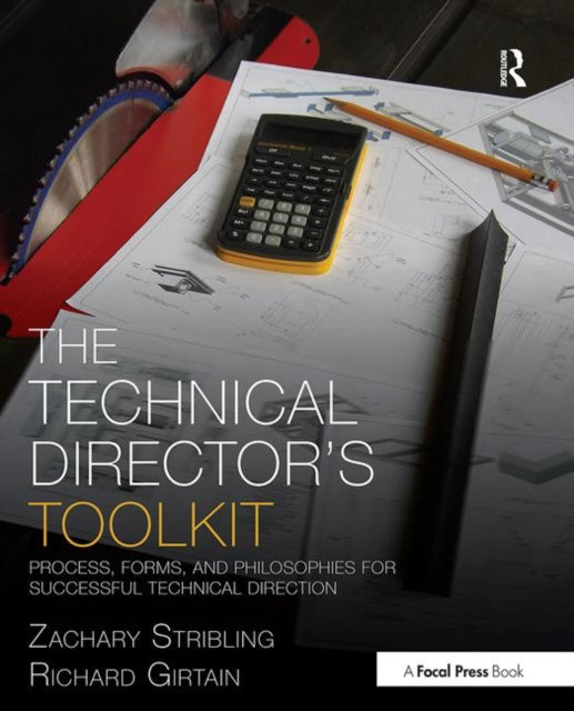 Book cover of: Technical Director's Toolkit. By: Zachary Stribling