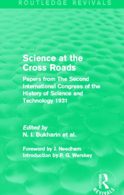 Book cover of: Science at the Cross Roads (Routledge Revivals). By: N. I. Bukharin