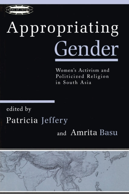 Book cover of: Appropriating Gender. By: P. Jeffery