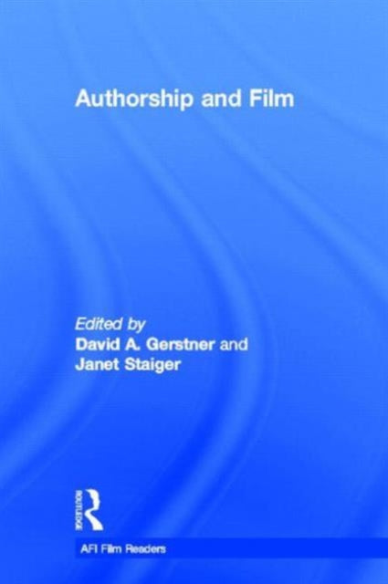 Book cover of: Authorship and Film