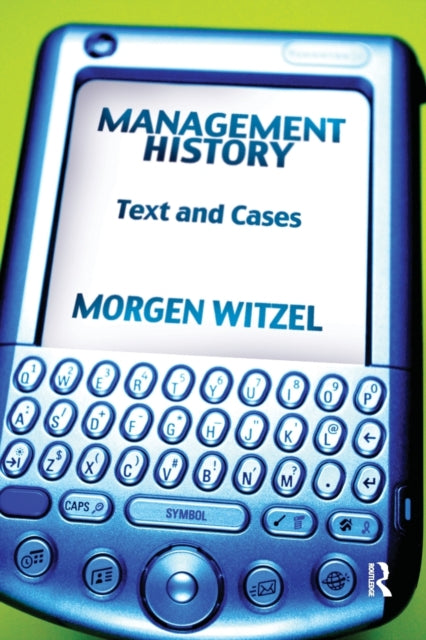 Book cover of: Management History. By: Morgen Witzel