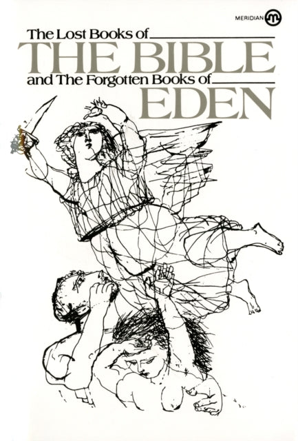 Book cover of: Lost Books of the Bible And the Forgotten Books of Eden. By: Anonymous