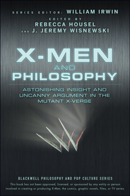 Book cover of: X-Men and Philosophy