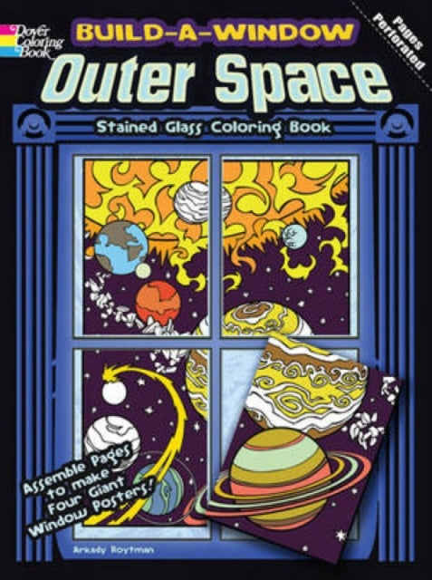 Book cover of: Build a Window Stained Glass Coloring Book, Outer Space