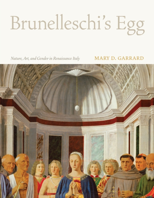 Book cover of: Brunelleschi's Egg. By: Mary D. Garrard