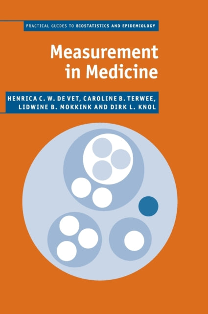 Book cover of: Measurement in Medicine. By: Henrica C. W. de Vet