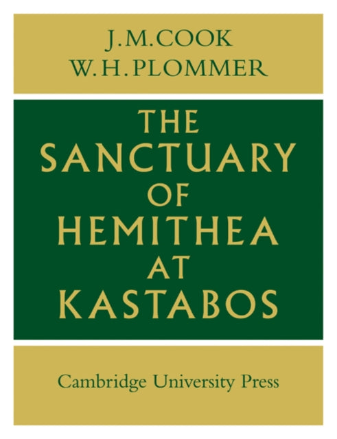 Book cover of: Sanctuary of Hemithea at Kastabos. By: Cook