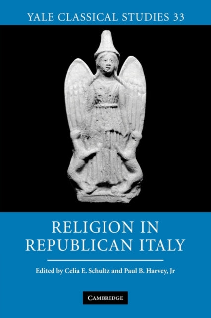 Book cover of: Religion in Republican Italy. By: Celia E. Schultz