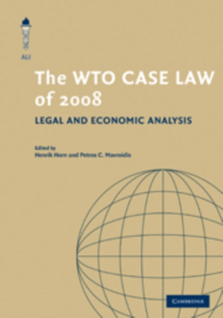 Book cover of: WTO Case Law of 2008. By: Henrik Horn