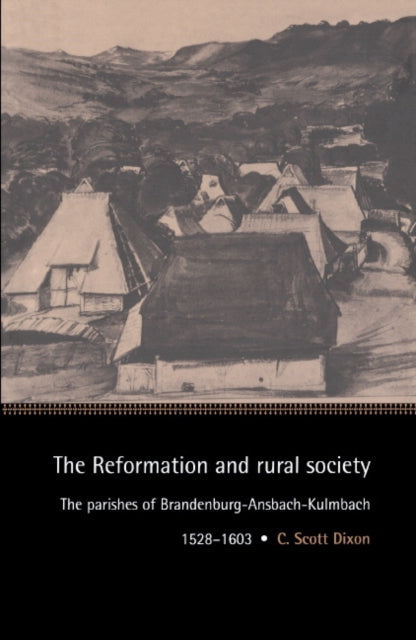 Book cover of: Reformation and Rural Society