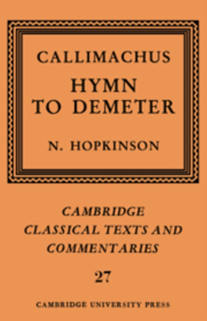 Book cover of: Callimachus: Hymn to Demeter. By: Callimachus.