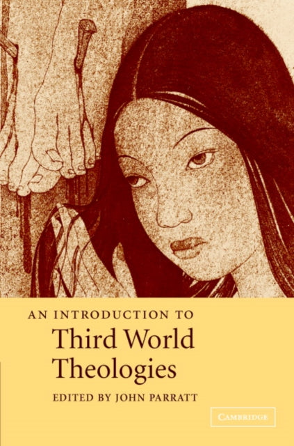 Book cover of: Introduction to Third World Theologies. By: John Parratt
