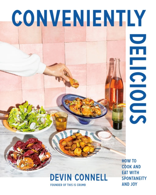Book cover of: Conveniently Delicious. By: Devin Connell
