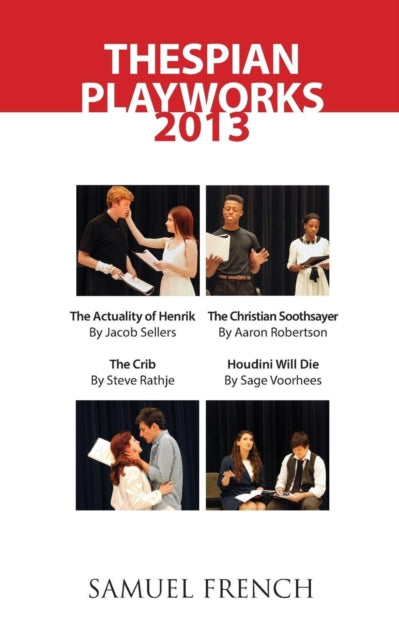 Book cover of: Thespian Playworks 2013. By: Jacob Sellers