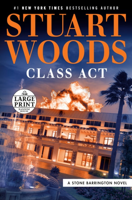 Book cover of: Class Act. By: Stuart Woods