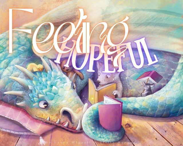 Book cover of: Feeling Hopeful. By: Laura Wippell