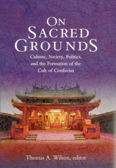 Book cover of: On Sacred Grounds. By: Thomas A. Wilson