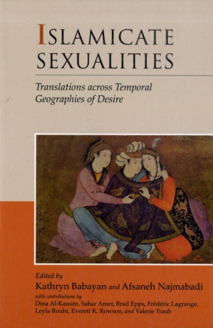 Book cover of: Islamicate Sexualities