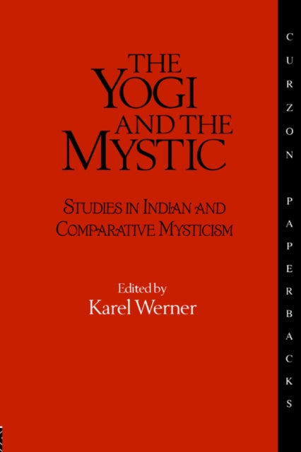 Book cover of: Yogi and the Mystic. By: Karel Werner