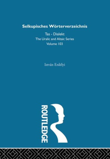 Book cover of: Selkupisches Worterverzeichnis. By: Istvan Erdelyi