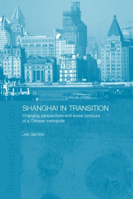 Book cover of: Shanghai in Transition