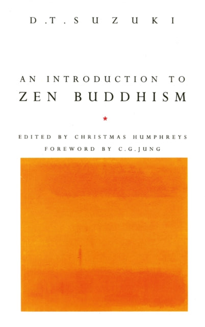 Book cover of: Introduction To Zen Buddhism. By: D. T. Suzuki