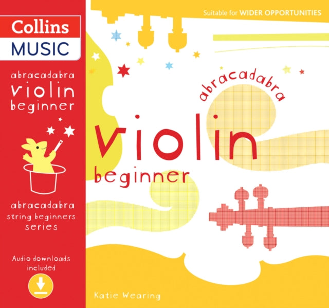 Book cover of: Abracadabra Violin Beginner (Pupil's book + Download)